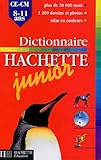 Dictionnaire Hachette Junior : Ce Cm, 8 11 Ans