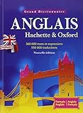 Le Grand Dictionnaire Hachette Oxford : Fran%C3%A7ais Anglais, Anglais Fran%C3%A7ais