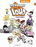 Bienvenue Chez Les Loud, Tome 1 : C'est Le Chaos !
