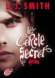 Le Cercle Secret   Tome 2   Captive