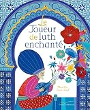 Le Joueur De Luth Enchant