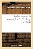 Recherches Sur La Topographie De Carthage