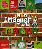 Mon Imagier De La Maison