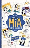 Journal De Mia   Tome 10   Pour La Vie