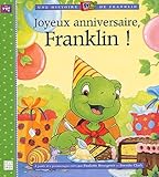 Joyeux Anniversaire Franklin 