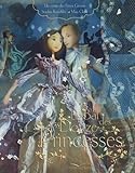 Le Bal Des Douze Princesses