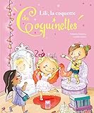 Lili, La Coquette Des Coquinettes