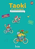 Taoki Et Compagnie Cp   Cahier D'exercices 1   Edition 2016