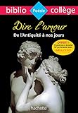 Bibliocoll%C3%A8ge   Dire L'amour De L'antiquit%C3%A9 %C3%A0 Nos Jours: N%C2%BA91