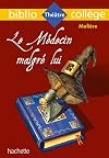 Le Médecin malgré lui