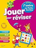 Jouer Pour Rviser Jentre En Petite Section 23ans Cahier De Vacances