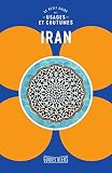 Iran Le Petit Guides Des Usages Et Coutumes