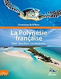L'inventaire De La Terre : La Polyn%C3%A9sie: The Explorers Network