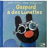 Gaspard A Des Lunettes