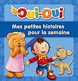 Ouioui Mes Petites Histoires Pour La Semaine