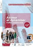 Outils Bts Animer Et Dynamiser Loffre Commerciale 1re Et 2 Anne Bts Mco Livre Lve D 2019