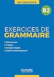 En Contexte : Exercices De Grammaire B2 + Audio Mp3 + Corrig%C3%A9s