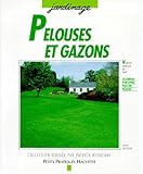 Pelouses Et Gazons. Les Conseils D'un Sp%C3%A9cialiste Pour Choisir, Installer Et Entretenir Votre Tapis Vert