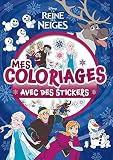 La Reine Des Neiges   Mes Coloriages Avec Stickers   Disney