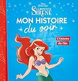 La Petite Sir%C3%A8ne   Mon Histoire Du Soir   L'histoire Du Film   Disney Princesses