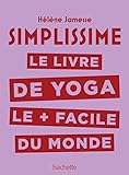 Simplissime   Yoga: Le Livre De Yoga Le + Facile Du Monde