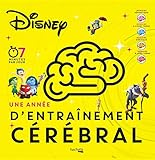 Une Ann%C3%A9e D'entra%C3%AEnement C%C3%A9r%C3%A9bral Disney