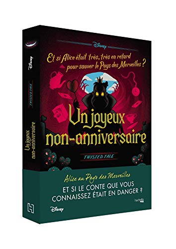 Twisted Tale Disney — Joyeux Non-Anniversaire