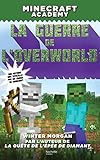Minecraft Academy   La Guerre De L'overworld