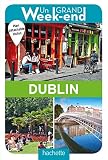 Guide Un Grand Week End %C3%A0 Dublin