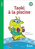 Taoki Et Compagnie Cp   Taoki %C3%A0 La Piscine   Album Niveau 1   Edition 2019
