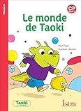 Taoki Et Compagnie Cp Le Monde De Taoki Album Niveau 3 Edition 2019