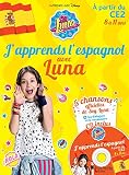 Japprends Lespagnol Avec Soy Luna 811 Ans