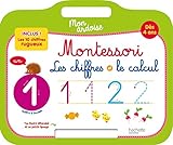 Mon Ardoise Montessori Les Chiffres Et Le Calcul D%c3%a8s 4 Ans