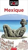 Guide Voir Mexique