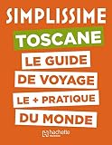 Le Guide Simplissime Toscane
