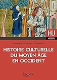 Histoire Culturelle Du Moyen %C3%A2ge En Occident