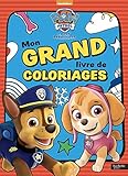 Paw Patrolla Patpatrouille Mon Grand Livre De Coloriages