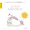 Les émotions de Gaston - Je suis amoureux