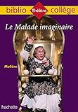 Bibliocoll%C3%A8ge   Le Malade Imaginaire, Moli%C3%A8re