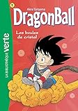Dragon Ball 01 Ned 2018 Les Boules De Cristal