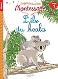 L'%C3%AEle Du Koala, Niveau 1   J'apprends %C3%A0 Lire Montessori