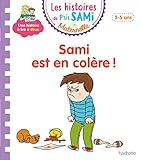 Les Histoires De P'tit Sami Maternelle (3 5 Ans) : Sami Est En Col%C3%A8re !