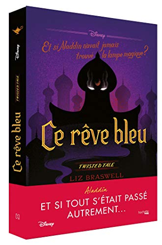 Twisted Tale — Ce rêve bleu qu'Aladdin n'avait pas fait