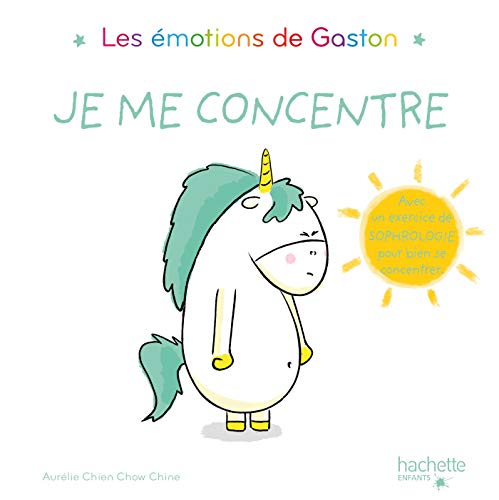 Couverture de Les émotions de Gaston — Je me concentre