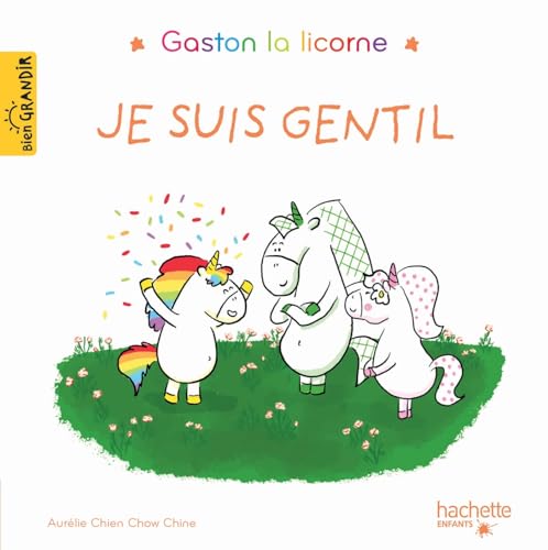 Couverture de Gaston la licorne — Je suis gentil