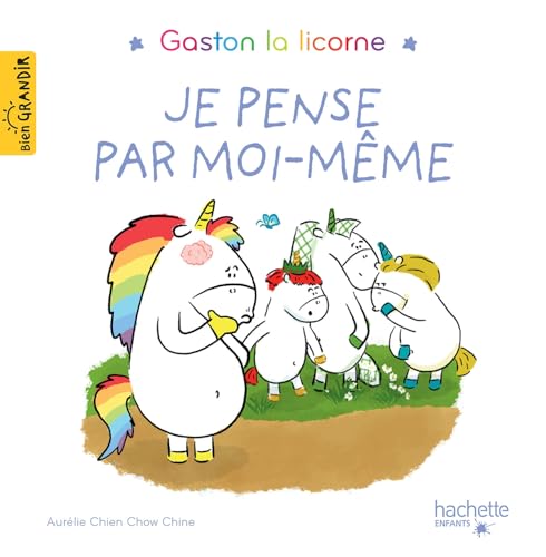 Couverture de Gaston la licorne — Je pense par moi-même