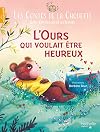 Les Contes de la Chouette - L'ours qui voulait être heureux