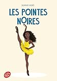 Les pointes noires