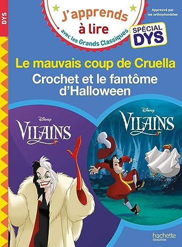Disney Vilains - Cruella / Crochet et le fantôme d'Halloween - Spécial DYS (dyslexie)