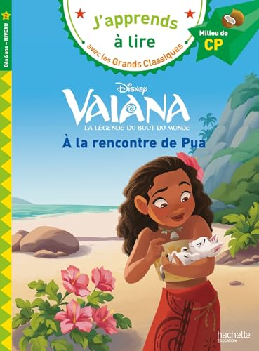 Disney - Vaiana - A la rencontre de Pua, CP Niveau 2